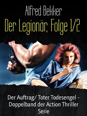 cover image of Der Legionär, Folge 1/2